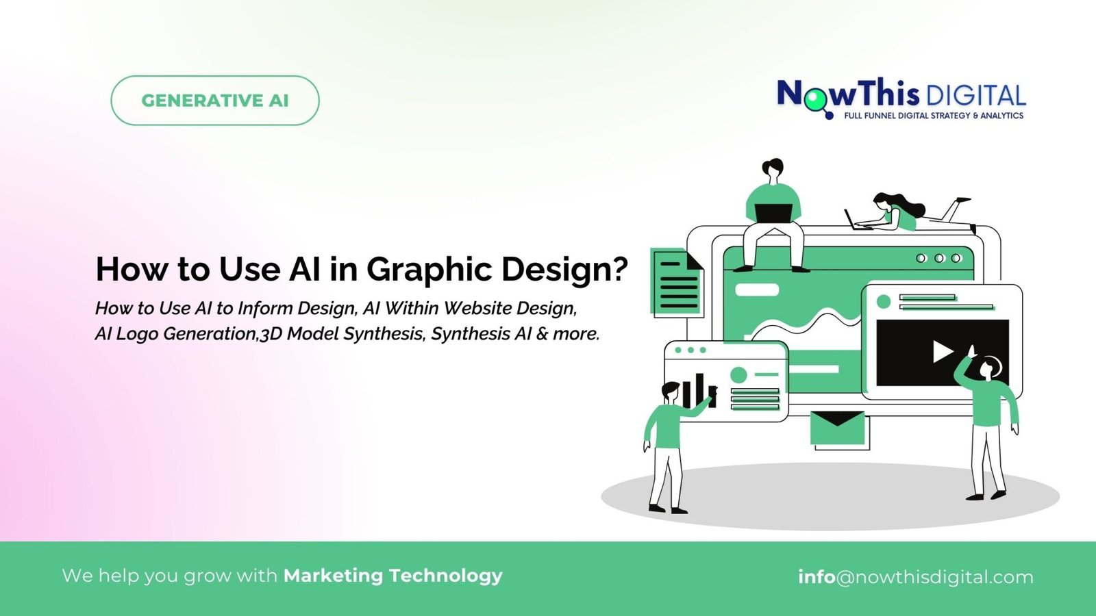 How to Use AI in Graphic Design | Now This Digital | 2023